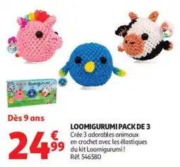 Auchan LOOMIGURUMI PACK DE 3 offre