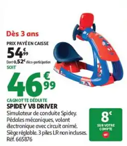 Auchan SPIDEY V8 DRIVER offre