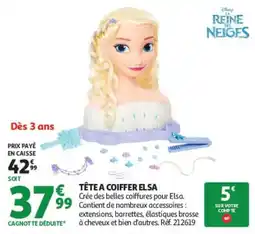 Auchan Disney La Reine des Neiges Tête à coiffer Elsa offre
