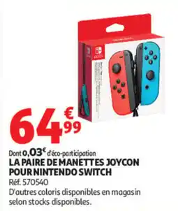 Auchan Nintendo LA PAIRE DE MANETTES JOYCON offre