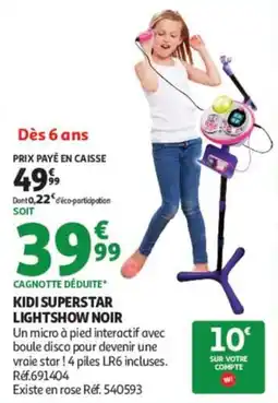 Auchan KIDI SUPERSTAR LIGHTSHOW NOIR offre