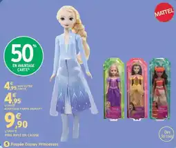 Intermarché MATTEL Poupée Disney Princesses offre