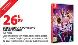 Auchan K-POP RISING DREAM TO SHINE offre