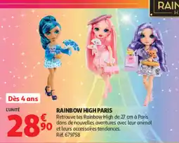 Auchan RAINBOW HIGH PARIS offre