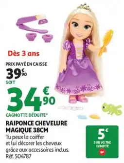 Auchan RAIPONCE CHEVELURE MAGIQUE offre