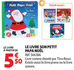 Auchan LE LIVRE SON PETIT PAPA NOËL offre