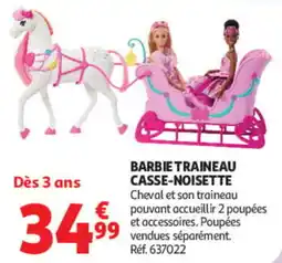 Auchan BARBIE TRAINEAU CASSE-NOISETTE offre