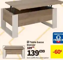 Conforama Denver Table basse offre