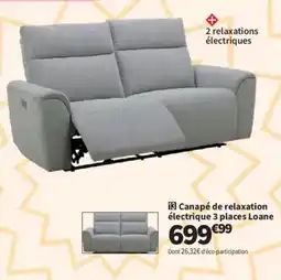 Conforama Loane Canapé de relaxation électrique 3 places offre
