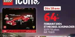 Auchan LEGO ICONS FERRARI F2004 ET MICHAEL SCHUMACHER offre