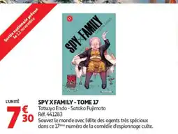 Auchan SPY X FAMILY - TOME 17 offre