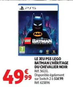 Auchan LEGO Batman L'Héritage du Chevalier Noir offre
