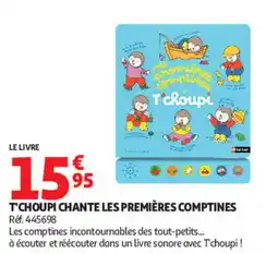 Auchan T'CHOUPI CHANTE LES PREMIÈRES COMPTINES offre