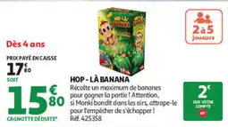 Auchan HOP-LÀ BANANA offre