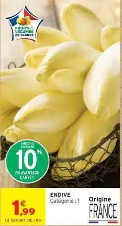 Intermarché Endive offre