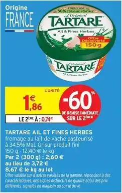 Intermarché Tartare - ail et fines herbes offre