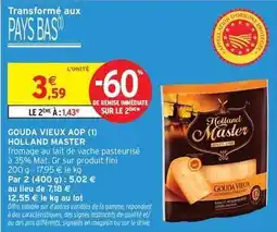 Intermarché Fini - gouda vieux aop holland master offre