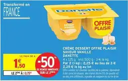Intermarché Danette - crème dessert offre plaisir offre