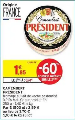 Intermarché Président - camembert offre