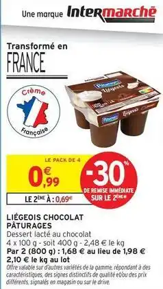 Intermarché Paturages - liegeois chocolat offre