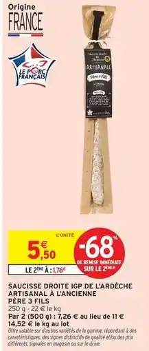 Intermarché Signal - saucisse droite igp de l'arorche offre
