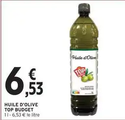 Intermarché Top budget - huile d'olive offre