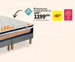 Conforama Mega - matelas nuit fraiche offre