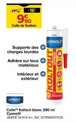 Castorama Cyanolit Colle(d) Koltout blanc offre