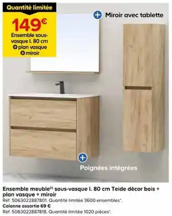 Teide Ensemble meuble(sous-vasque l. 80 cm décor bois + plan vasque + miroir)