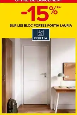 Castorama FORTIA Bloc portes Lauria offre
