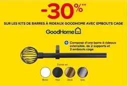 Castorama GoodHome Kits de barres à rideaux avec embouts cage offre