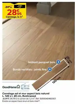 Castorama GoodHome Carrelage sol et mur aspect bois naturel offre