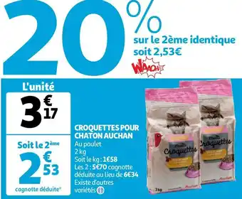 Auchan Auchan croquettes pour chaton offre