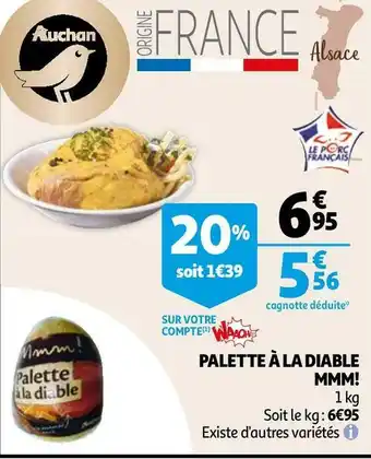 Auchan Mmm! palette à la diable offre