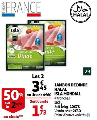 Auchan Isla mondial jambon de dinde halal offre