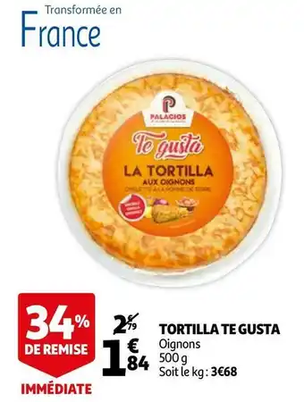 Auchan Te gusta tortilla offre