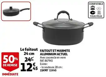 Auchan Actuel faitout et marmite aluminium offre