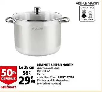 Auchan Arthur martin marmite offre