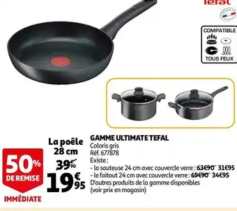 Auchan Tefal gamme ultimate offre