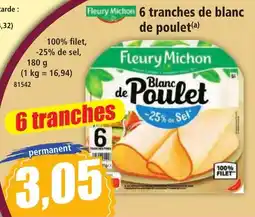Norma Fleury Michon Blanc de Poulet offre