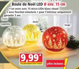 Norma INVITATION GLOW Boule de Noël LED offre