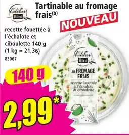 Norma L'atelier Bini Tartinable au fromage frais offre
