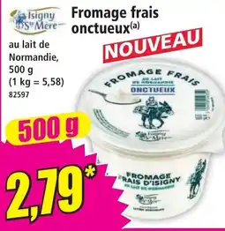 Norma Isigny St Mère Fromage frais onctueux offre