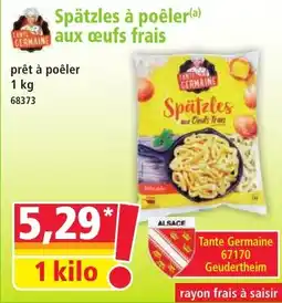Norma Tante Germaine Spätzles aux œufs frais offre