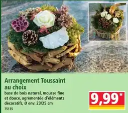 Norma Arrangement Toussaint offre