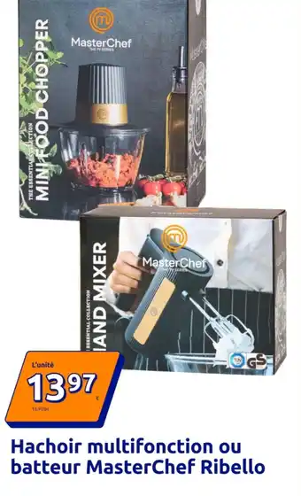 MasterChef Hachoir multifonction ou batteur