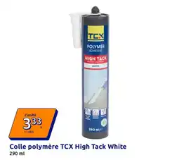 Action TCX Colle polymère High Tack White offre