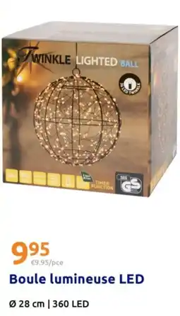 Action TWINKLE Boule lumineuse LED offre