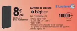 E.Leclerc bigben BATTERIE DE SECOURS offre