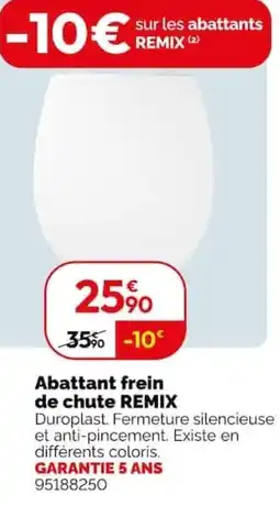 Weldom REMIX Abattant frein de chute offre